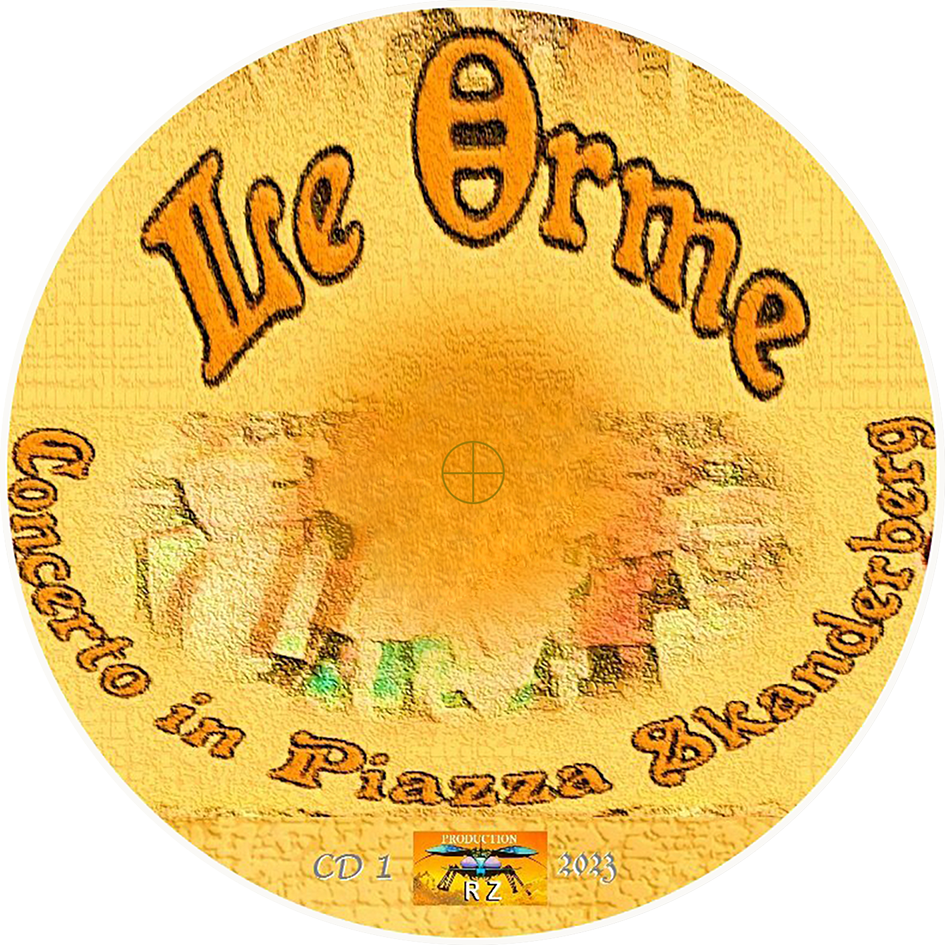 Le Orme CD Concerto In Piazza Skanderberg label 1